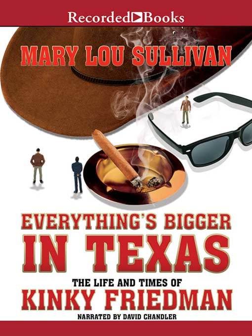 Title details for Everything's Bigger in Texas by Mary Lou Sullivan - Wait list